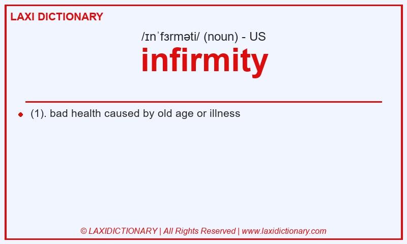 Definition infirmity in American English