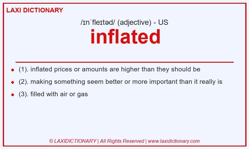 Definition inflated in American English