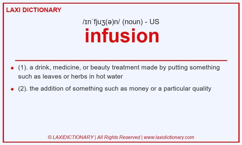 Definition infusion in American English