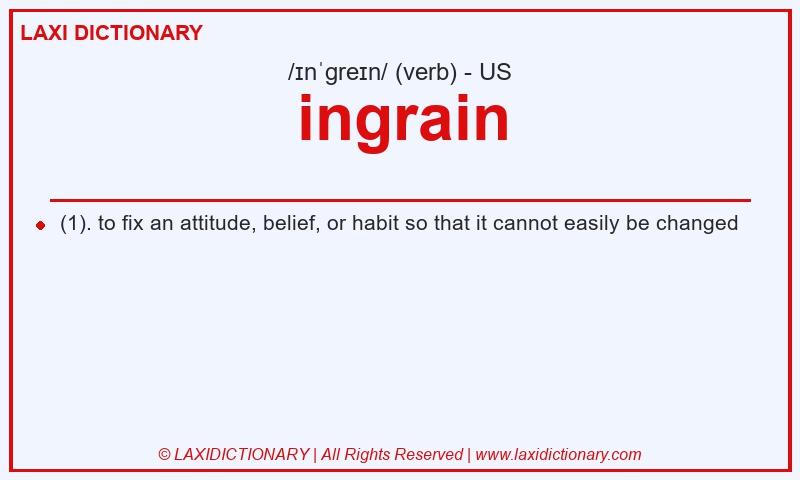 Definition ingrain in American English