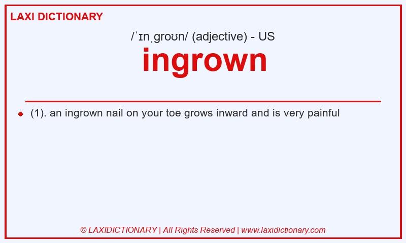 Definition ingrown in American English