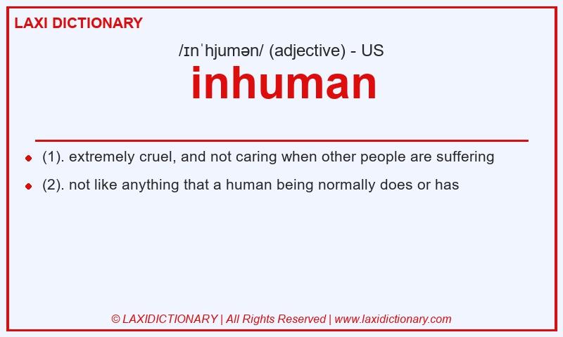 Definition inhuman in American English