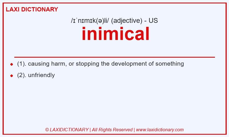 Definition inimical in American English