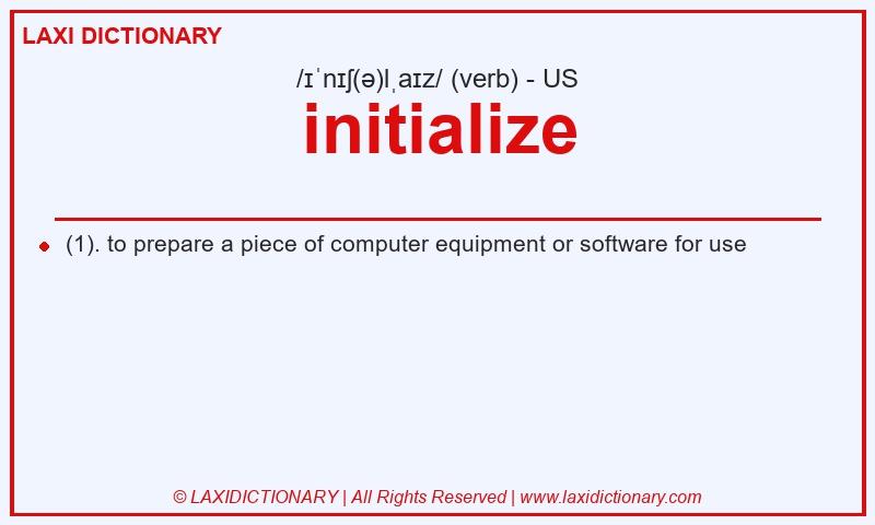 Definition initialize in American English