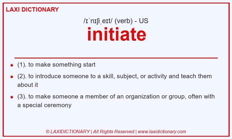Definition initiate in American English