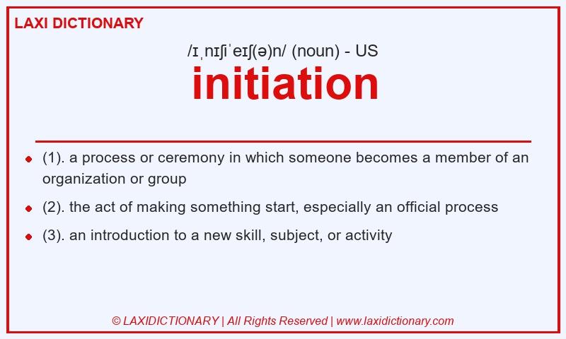Definition initiation in American English