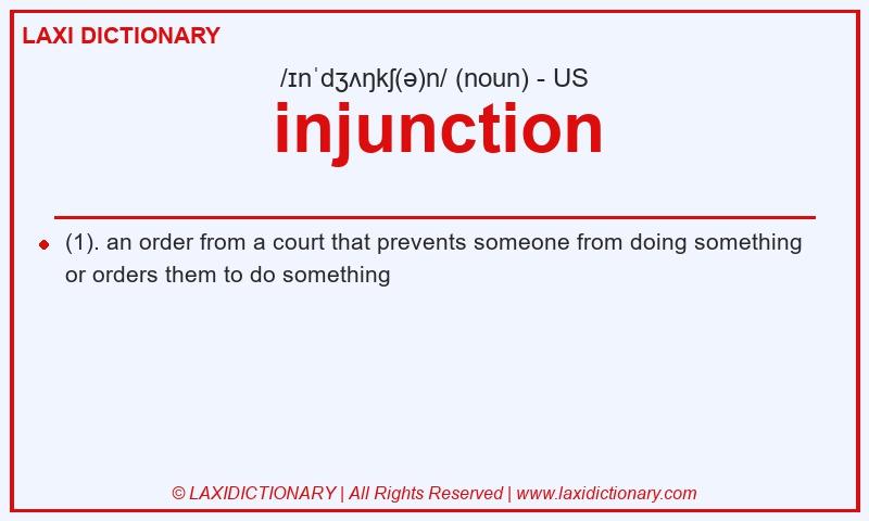 Definition injunction in American English