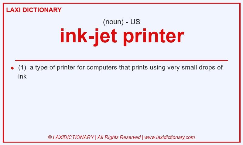 Definition ink-jet printer in American English
