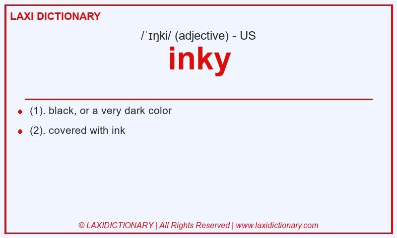 Definition inky in American English