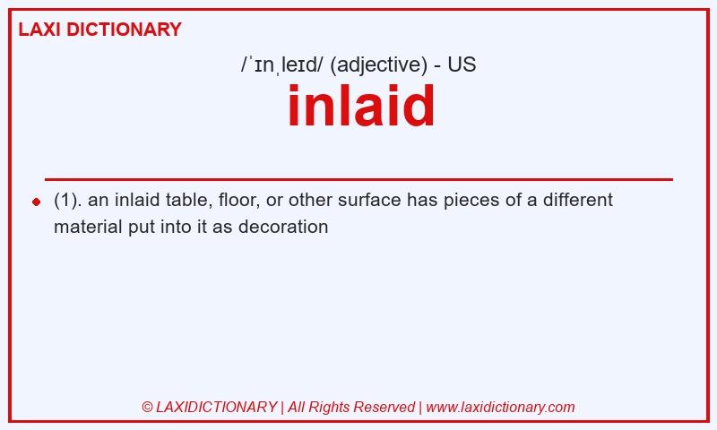 Definition inlaid in American English