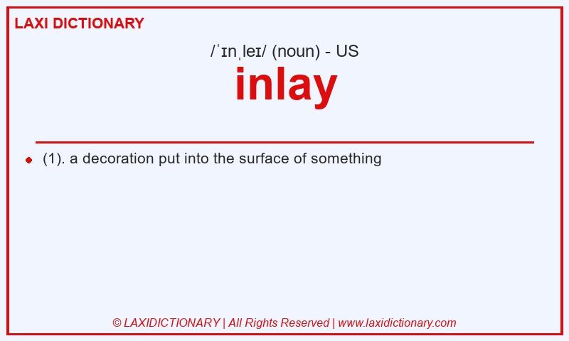 Definition inlay in American English