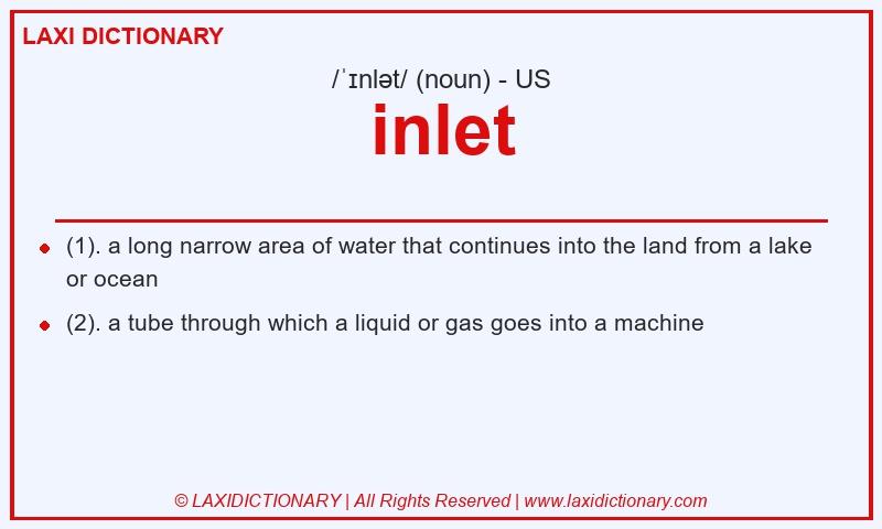 Definition inlet in American English