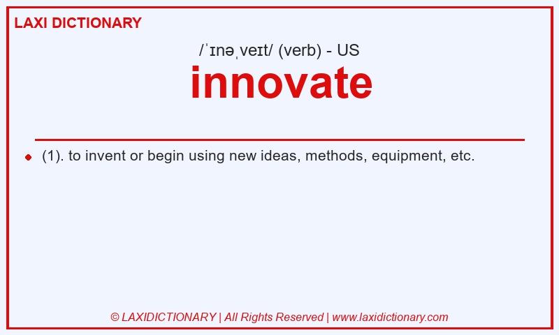 Definition innovate in American English