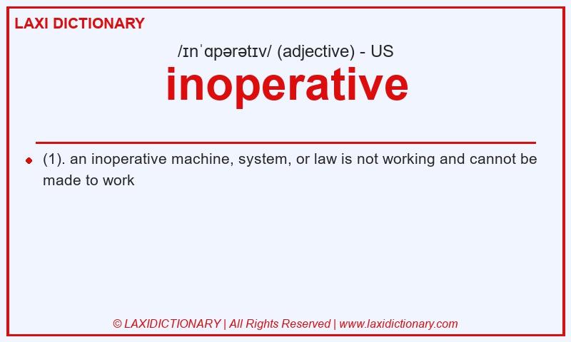 Definition inoperative in American English