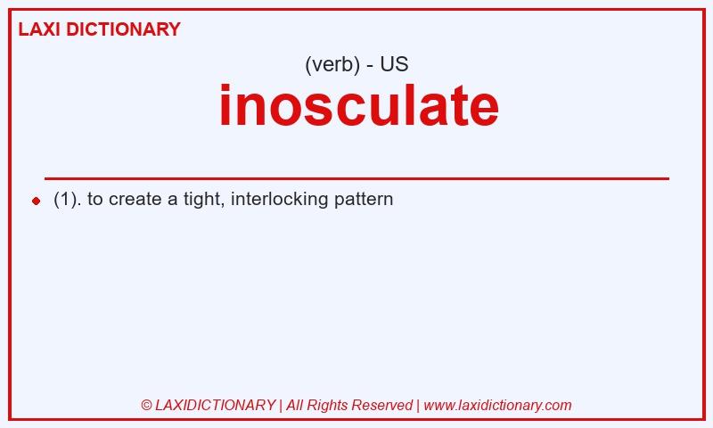 Definition inosculate in American English
