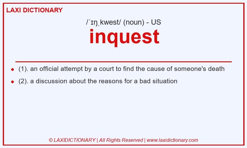 Definition inquest in American English