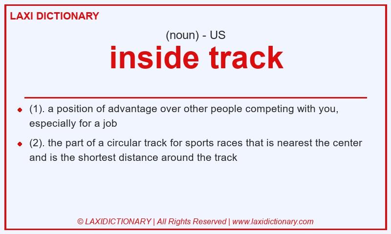 Definition inside track in American English