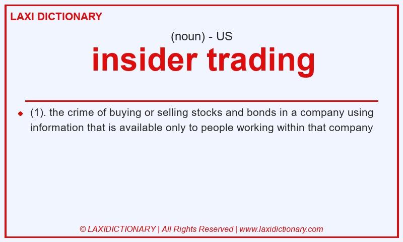 Definition insider trading in American English