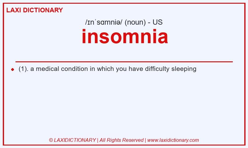 Definition insomnia in American English