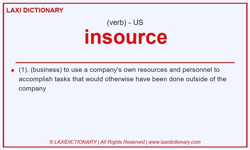 Definition insource in American English