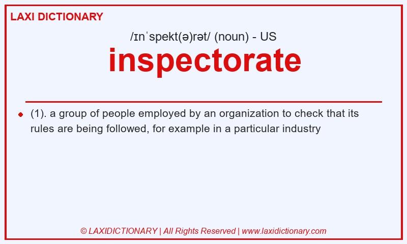 Definition inspectorate in American English