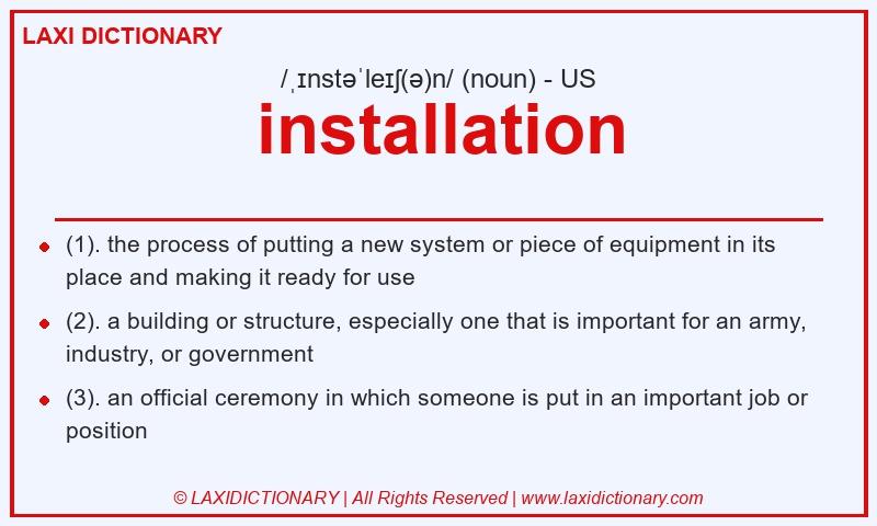 Definition installation in American English