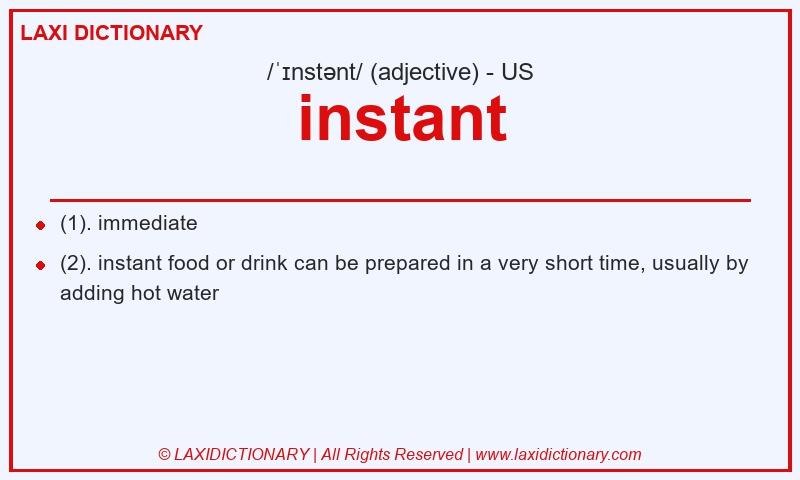Definition instant in American English