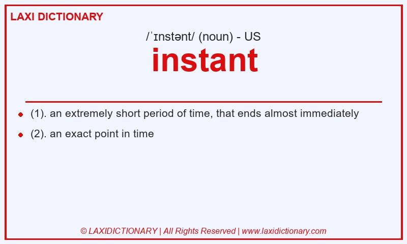 Definition instant in American English