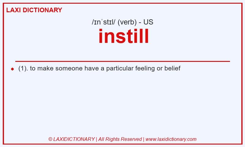 Definition instill in American English