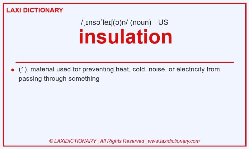 Definition insulation in American English