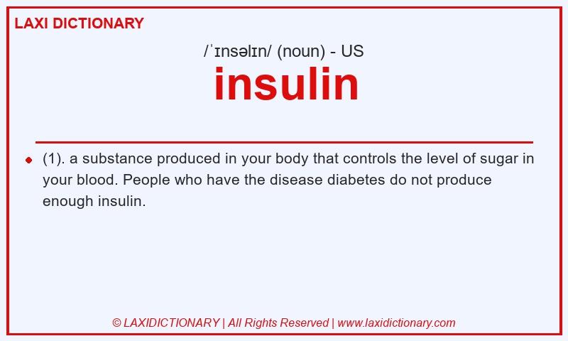 Definition insulin in American English