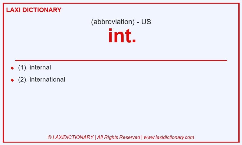 Definition int. in American English