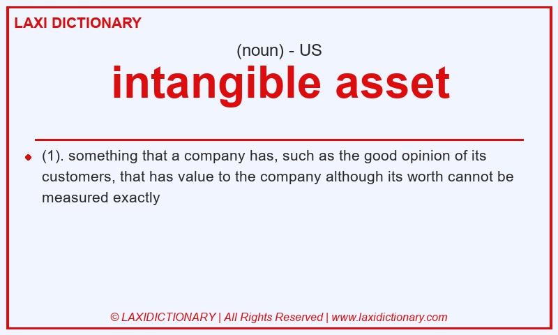 Definition intangible asset in American English