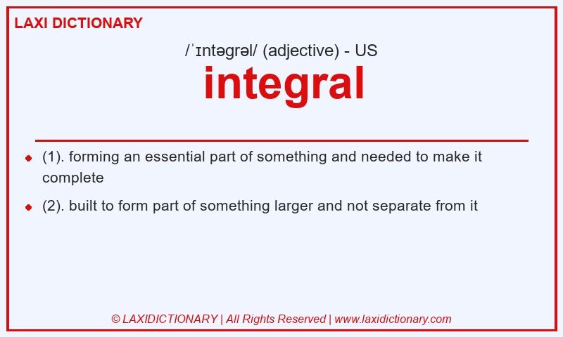 Definition integral in American English