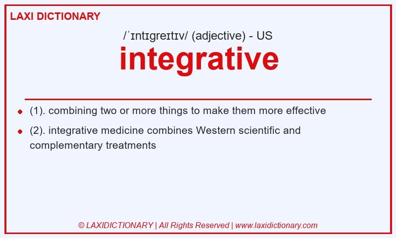 Definition integrative in American English