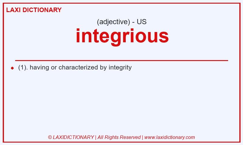 Definition integrious in American English
