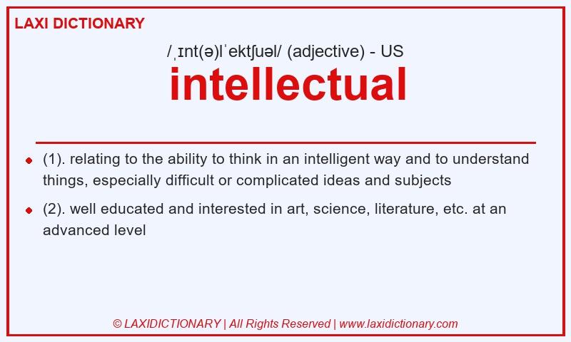 Definition intellectual in American English