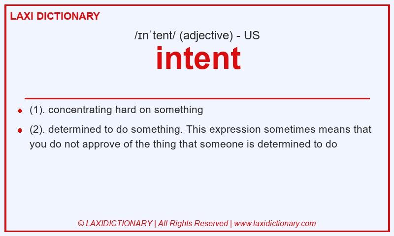 Definition intent in American English