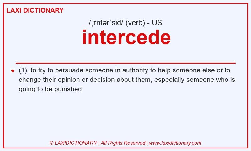 Definition intercede in American English