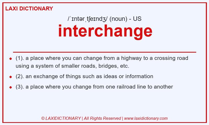 Definition interchange in American English