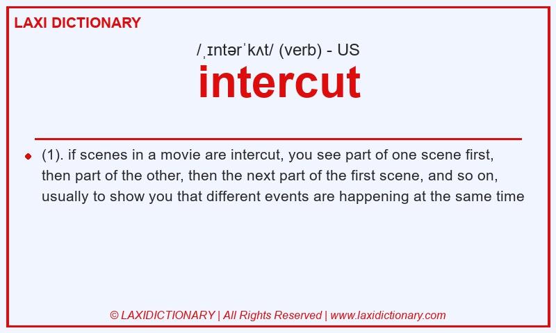 Definition intercut in American English