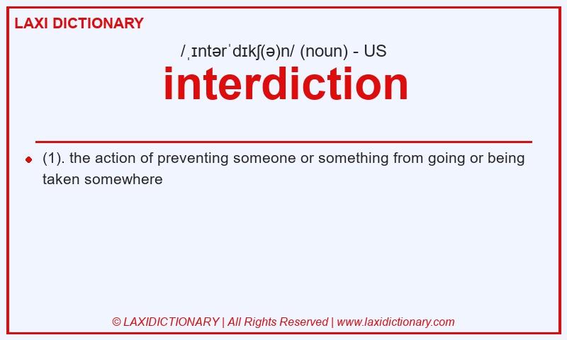 Definition interdiction in American English