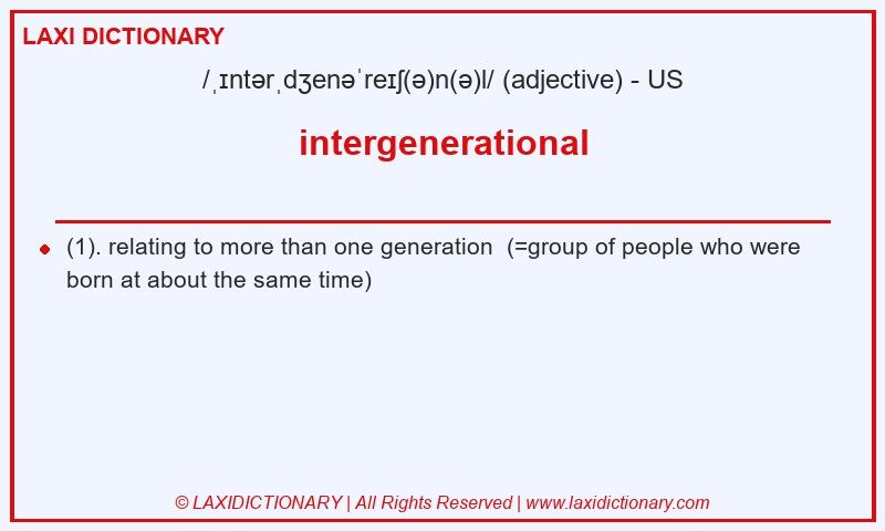 Definition intergenerational in American English