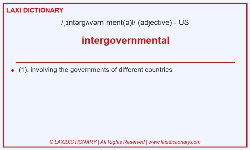 Definition intergovernmental in American English