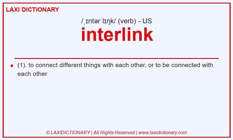 Definition interlink in American English