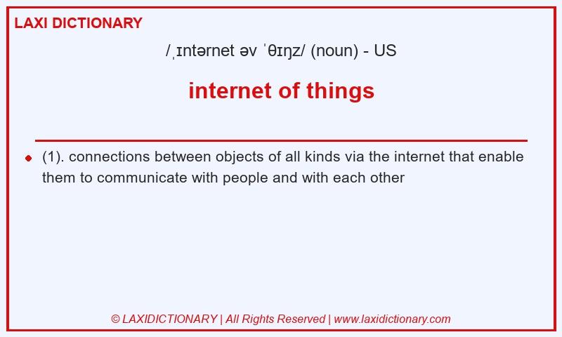 Definition internet of things in American English