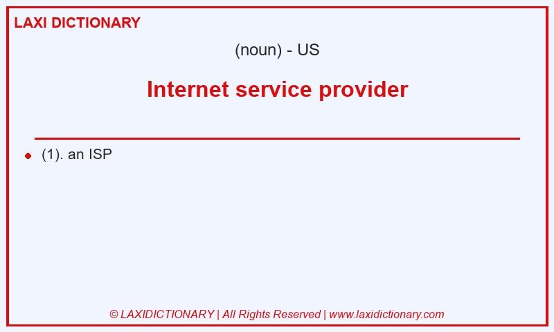 Definition Internet service provider in American English