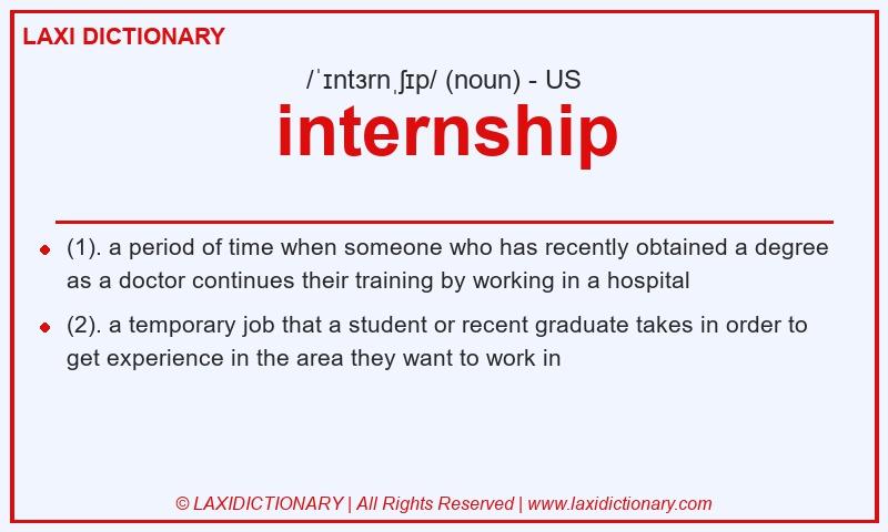 Definition internship in American English