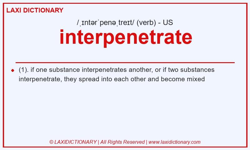 Definition interpenetrate in American English