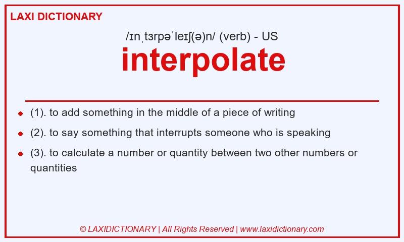 Definition interpolate in American English